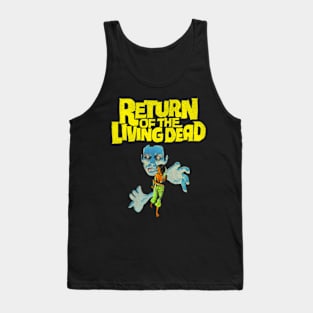 Return Of The Living Dead Tank Top